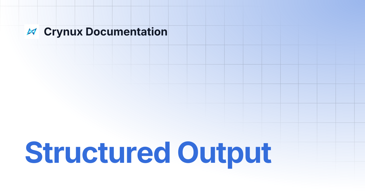 Structured Output | Crynux Documentation