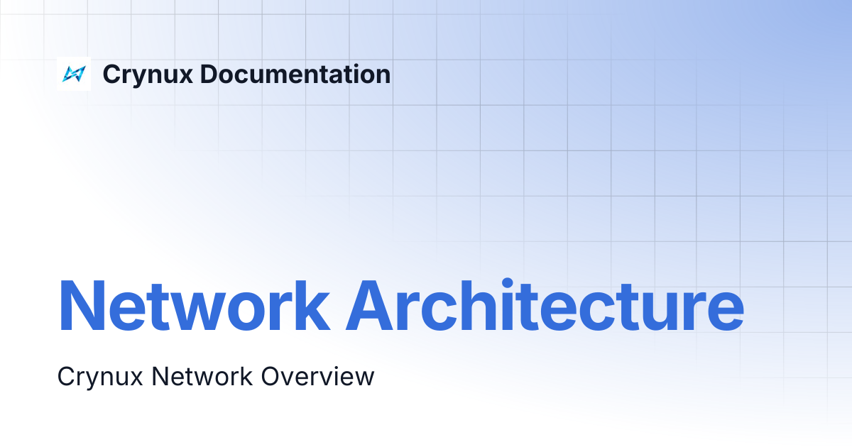 Network Architecture | Crynux Documentation
