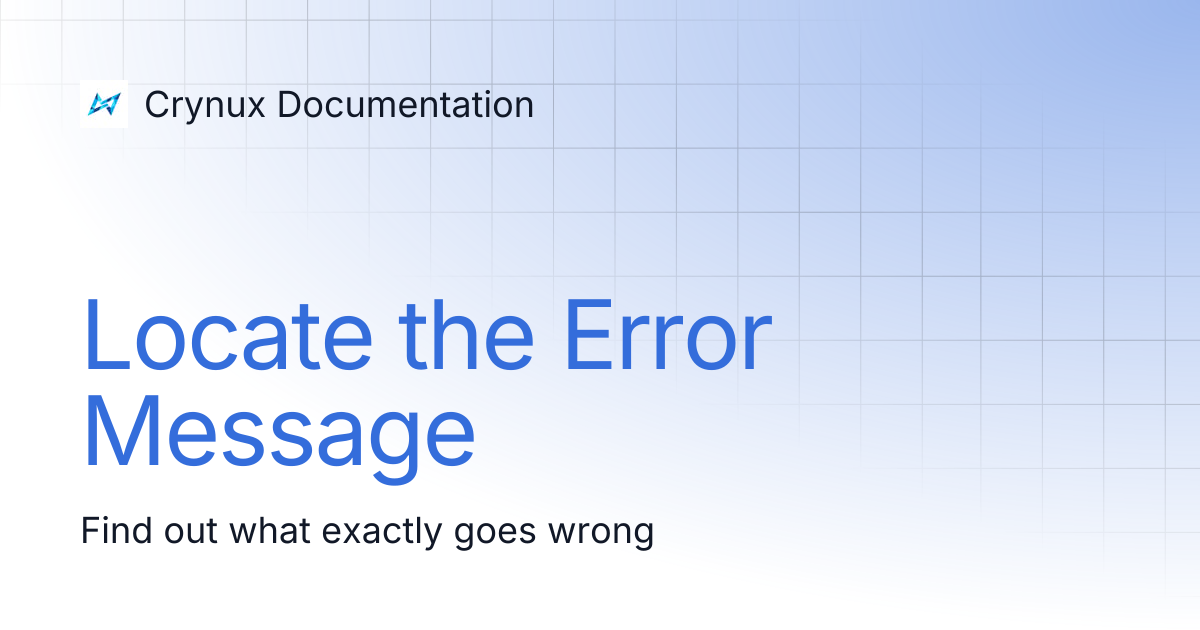 Locate the Error Message | Crynux Documentation